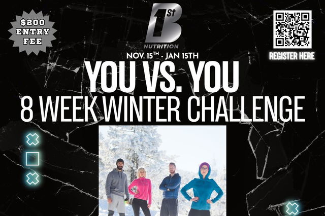 B1st Winter 8 Week Challenge - YOU vs. YOU