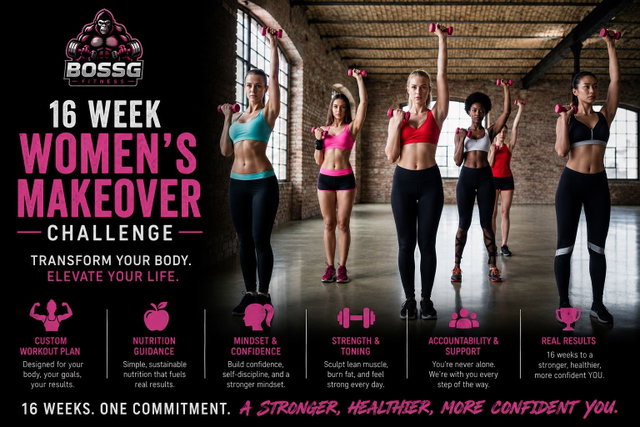 BossG Fitness 16 week makeover For Women challenge