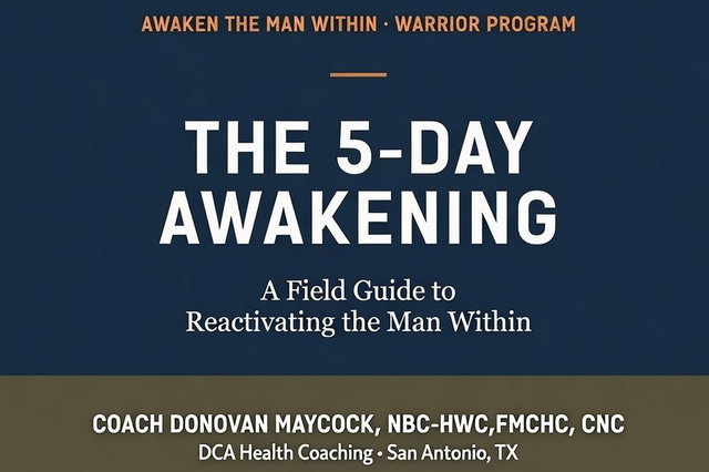 5 Day Men's Awakening Program