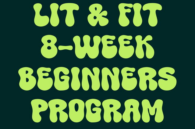 Lit & Fit Beginners 8-Week Program