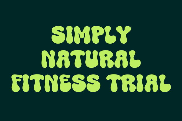 Simply Natural Fitness Trial