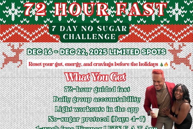 XMas 72-Hour Reset (Fasting & Physical Health Training)