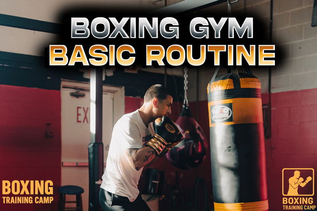 BOXING GYM - Basic Routine