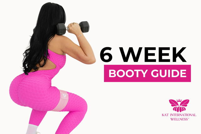 6 WEEK BOOTY GUIDE