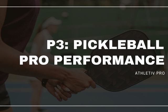 P3: Pro Pickleball Performance