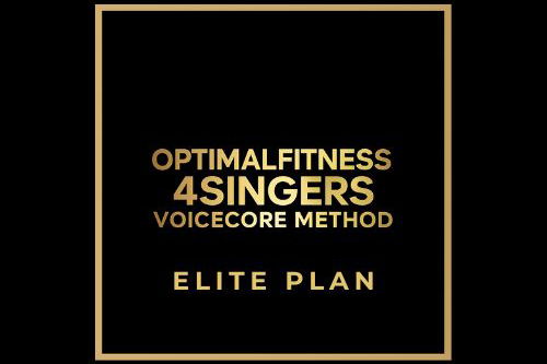 Optimal Fitness 4 Singers Elite Plan