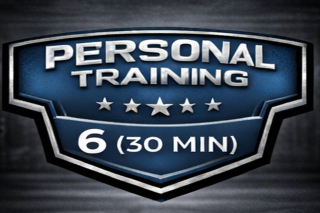 6 - Half Hour Personal Training 